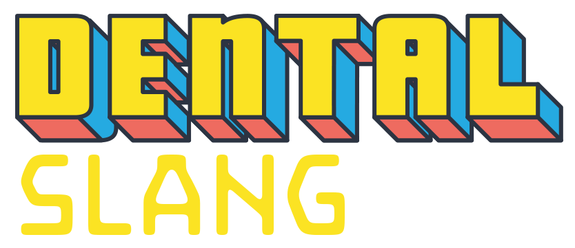 The Dental Slang Podcast